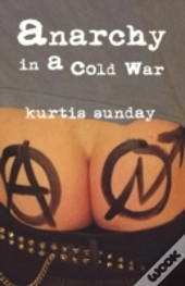 Anarchy In A Cold War
