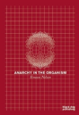 Anarchy In The Organism - Preview