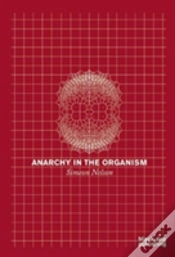 Capa do artigo Anarchy In The Organism