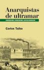 Anarquistas De Ultramar - Preview