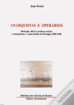 Anarquistas e Operários