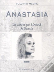 Capa do artigo Anastasia ; Les Cèdres Qui Tintent De Russie