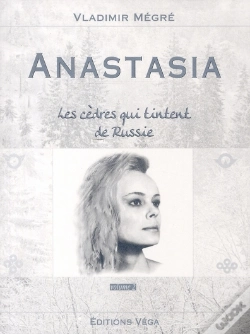 Capa do artigo Anastasia ; Les Cèdres Qui Tintent De Russie