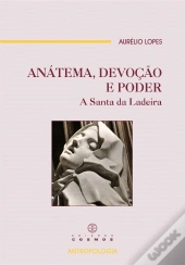 Anátema, Devoção e Poder
