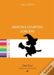 Capa do artigo Anatoile Courtois, Sorciere