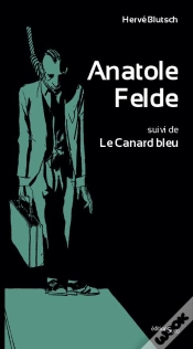 Capa do artigo Anatole Felde ; Le Canard Bleu