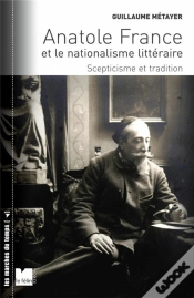 Capa do artigo Anatole France Et Le Nationalisme Littéraire ; Scepticisme Et Tradition