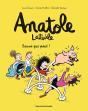 Anatole Latuile Tome 10 : Sauve Qui Peut - Preview