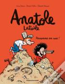 Anatole Latuile Tome 3 : Personne En Vue !
