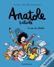 Capa do artigo Anatole Latuile Tome 8 : Le Roi Du Chahut