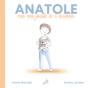 Anatole Ne Va Pas A L'Ecole - Preview