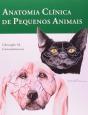 Anatomia Clínica de Pequenos Animais - Preview
