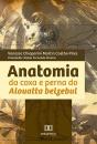 Anatomia Da Coxa E Perna Do Alouatta Belzebul - Preview