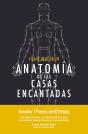 Anatomía De Las Casas Encantadas - Preview