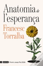 Anatomia De L'Esperança