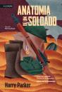 Anatomia de um Soldado - Preview