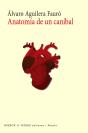Anatomía De Un Caníbal - Preview