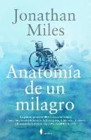 Anatomia De Un Milagro