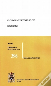 Capa do artigo Anatomia do Encéfalo do Cão: Trabalhos Práticos