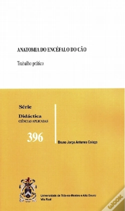 Capa do artigo Anatomia do Encéfalo do Cão: Trabalhos Práticos