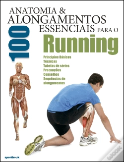 Capa do artigo Anatomia & 100 Alongamentos Essenciais para o Running