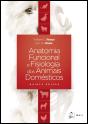 Anatomia Funcional e Fisiologia dos Animais Domésticos - Preview