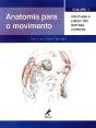 Anatomia para o Movimento Volume 1 - Preview