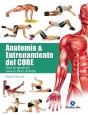 Anatomía Y Entrenamiento Del Core - Preview