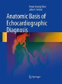 Anatomic Basis Of Echocardiographic Diagnosis - Preview