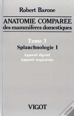 Capa do artigo Anatomie Comparee Des Mammiferes Domestiques T.3 ; Splanchnologie 1
