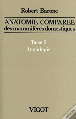 Capa do artigo Anatomie Comparee Des Mammiferes Domestiques. T.5: Angiologie