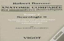 Anatomie Comparee Des Mammiferes Domestiques T.7 : Neurologie 2