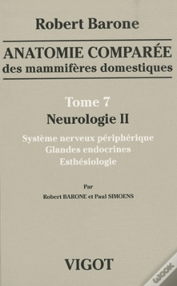 Capa do artigo Anatomie Comparee Des Mammiferes Domestiques T.7 : Neurologie 2