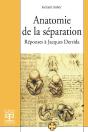 Anatomie De La Separation/Anatomie De La Separation/Reponses A Jacques Derrida - Preview