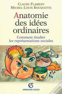 Capa do artigo Anatomie Des Idees Ordinaires ; Comment Etudier Les Representations Sociales