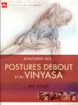 Anatomie Des Postures Debout Et Du Vinyasa - Preview