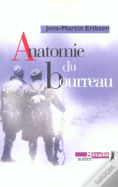 Anatomie Du Bourreau
