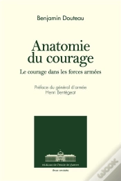 Capa do artigo Anatomie Du Courage : Le Courage Dans Les Forces Armées