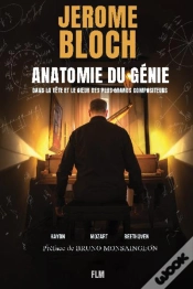 Capa do artigo Anatomie Du Génie : Dans La Tête Et Le Coeur Des Plus Grands Compositeurs