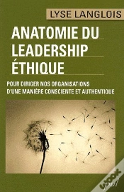 Capa do artigo Anatomie Du Leadership Éthique ; Pour Diriger Nos Organisations D