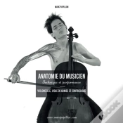 Capa do artigo Anatomie Du Musicien - Technique Et Performance - Violoncelle, Viole De Gambe Et Contrebasse