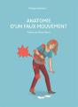 Anatomie D'Un Faux Mouvement - Preview