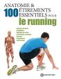 Anatomie & 100 Étirements Essentiels Pour Le Running - Preview