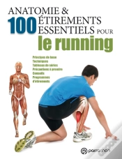 Capa do artigo Anatomie & 100 Étirements Essentiels Pour Le Running