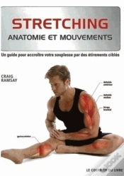 Capa do artigo Anatomie Et Mouvements : Stretching ; Anatomie Et Mouvements
