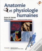 Anatomie Et Physiologie Humaine (4e Édition)
