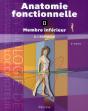 Anatomie Fonctionnelle T.2 ; Membres Inférieur (6e Éditon) - Preview