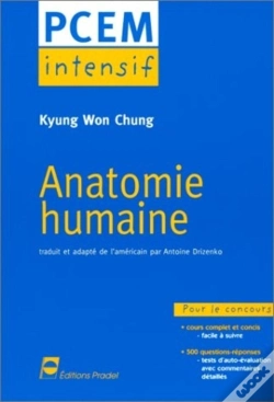 Capa do artigo Anatomie Humaine Pcem Intensif Pour Le Concours Cours Complet Et Concis 500 Questions Reponses