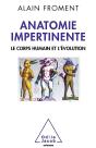 Anatomie Impertinente - Preview