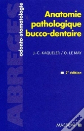 Anatomie Pathologique Bucco-Dentaire